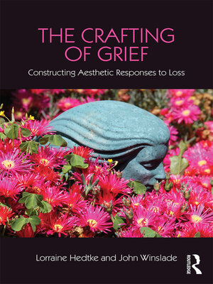 cover image of The Crafting of Grief